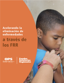 niño recibe vacuna. La portada dice, Acelerando la eliminaciónd e enfermedades a través de los FRR